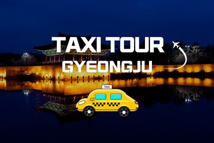 Private World Heritage Gyeongju Taxi Tour