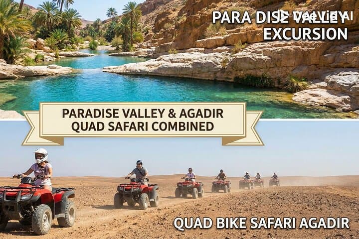 1-Day Agadir: Quad Biking & Paradise Valley excursion& Tree Goats